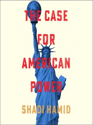 cover image of The Case for American Power
